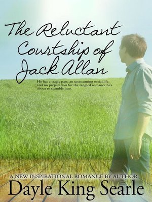cover image of The Reluctant Courtship of Jack Allan